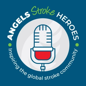 Angels Stroke Heroes : Inspiring the Global Stroke Community