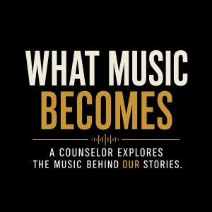 What Music Becomes