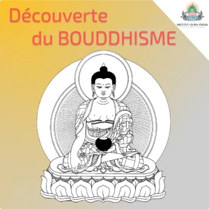 Découverte du Bouddhisme