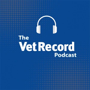 The Vet Record Podcast