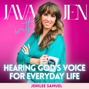 Java with Jen: Hearing God's Voice in Everyday Life | Holy Spirit, Spiritual Warfare, Prophetic Word