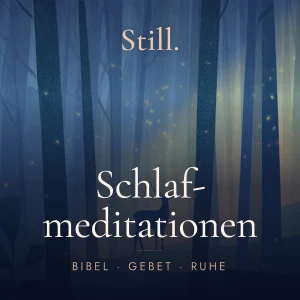 Still — Schlafmeditationen