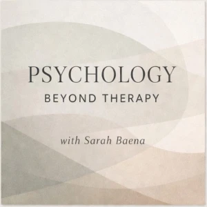 Psychology Beyond Therapy
