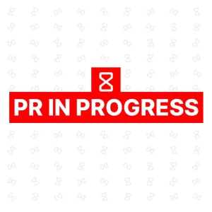 PR in Progress