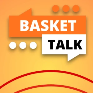 Basket Talk