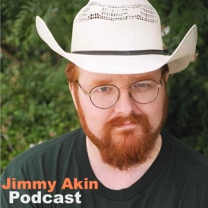 Jimmy Akin Podcast
