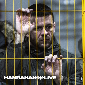 HANRAHAN LIVE