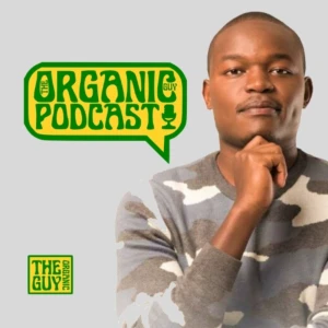 The Organic Guy Podcast
