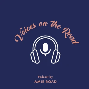 Voices on the Road 艾米路上