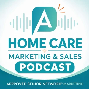 Home Care Marketing & Sales Solutions by ASN