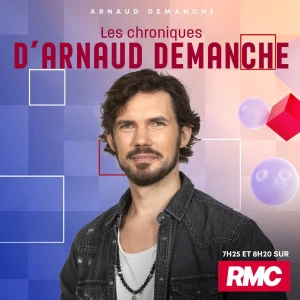 Les chroniques d'Arnaud Demanche