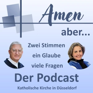 Amen, aber…