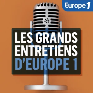 Les Grands Entretiens d'Europe 1