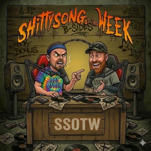 Shitty Song of the Week