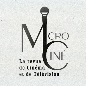 Microciné, la revue de cinéma et de télévision - Officiel