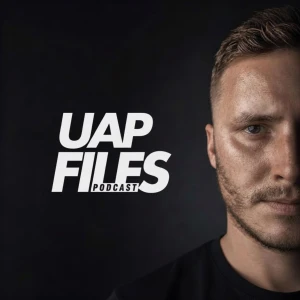 UAP Files Podcast