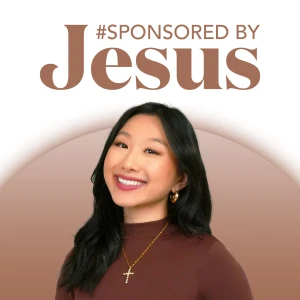 Sponsored By Jesus Podcast