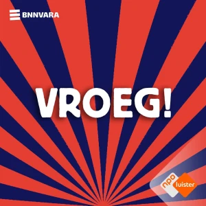 Vroeg!