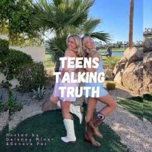 Teens Talking Truth