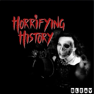 Horrifying History