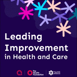 Leading Improvement in Health and Care