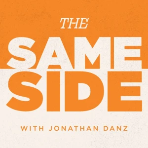 The Same Side: A Digital Marketing Podcast Rooted in Human Connection