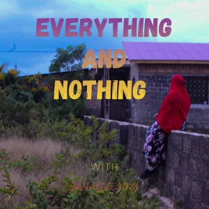 Everything and nothing