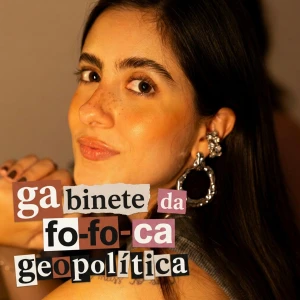 Gabinete da fofoca geopolitica