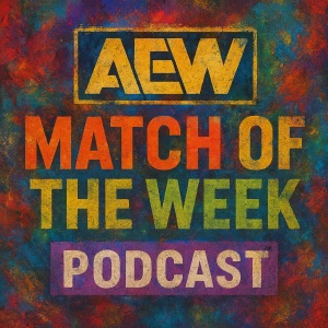 AEW Match of The Week