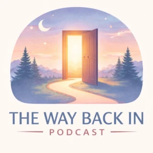 The Way Back In