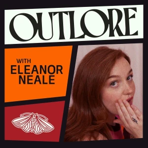 Outlore with Eleanor Neale