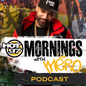 HOT 97 Mornings with Mero
