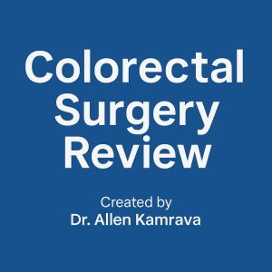 Colorectal Surgery Review