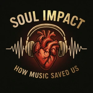 Soul Impact : How Music Saved Us