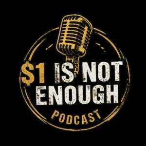 $1 is Not Enough
