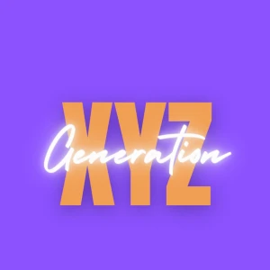 GENERATION XYZ