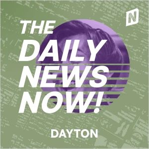 Dayton News Today | 2 Min News | The Daily News Now!