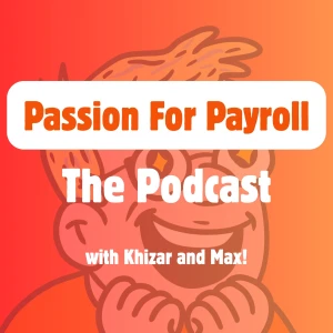 Passion For Payroll - The Podcast