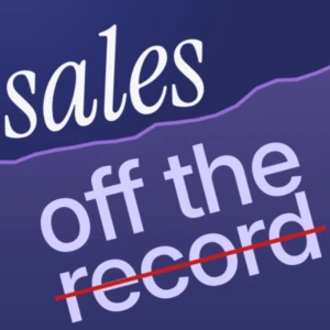 Sales Off the Record
