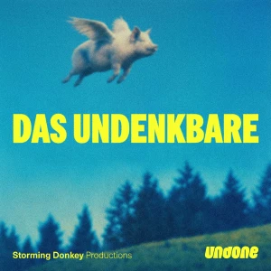 Das Undenkbare