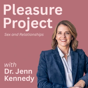 Pleasure Project: Sex and Relationships