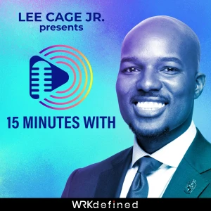 15 Minutes With