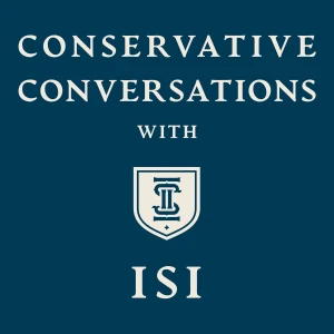 Conservative Conversations with ISI