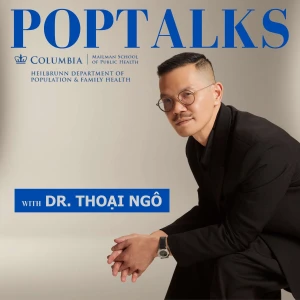 PopTalks with Dr. Thoại Ngô