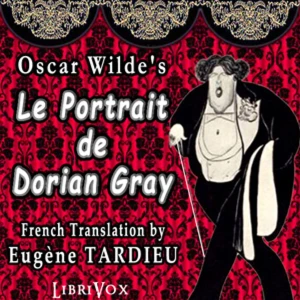 Oscar Wilde, Le Portrait de Dorian Gray
