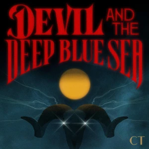 Devil and the Deep Blue Sea