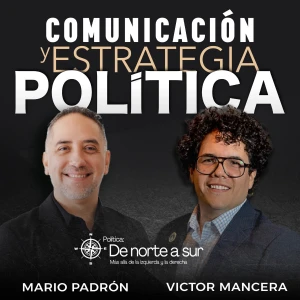 Política: De Norte a Sur