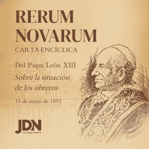 Rerum Novarum - Encíclica del Papa León XIII