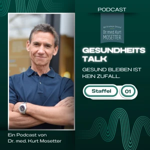 Dr. Mosetter GesundheitsTalk