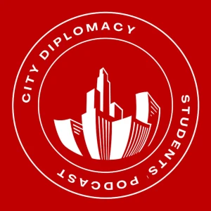 The City Diplomacy Student Podcast